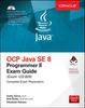 The OCP Java SE 8 Programmer II Exam Guide (Exam 1Z0-809) Book