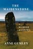 Книга The Maidenstone : A Murder Mystery