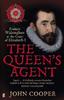 Книга The Queen's Agent : Francis Walsingham At the Court of Elizabeth I
