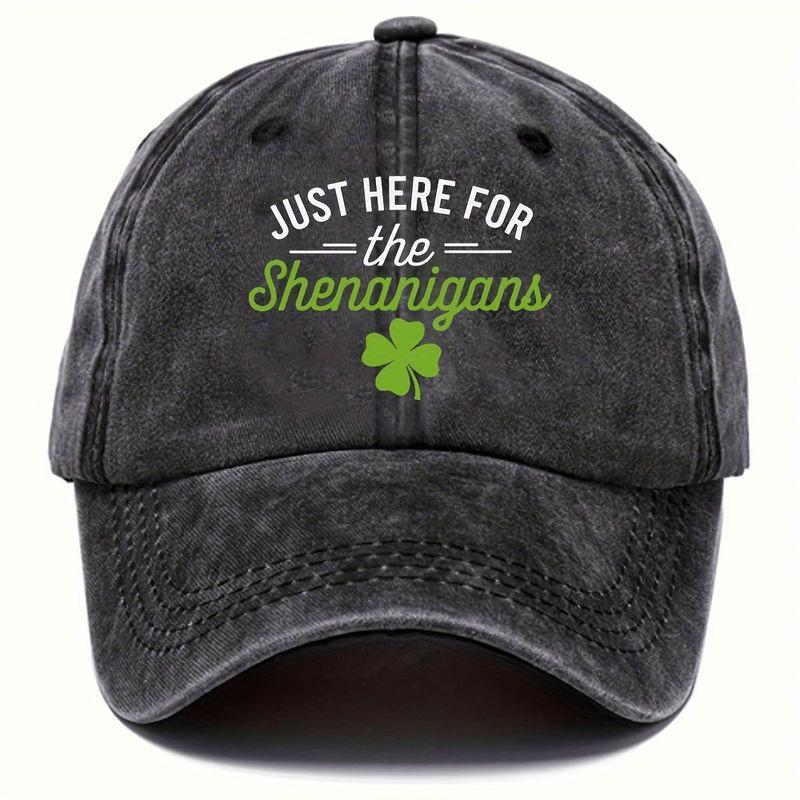 Just Here For The Shenanigans Shamrock Baseball Cap Vintage Washed Dad Hat Adjustable Unisex Casual