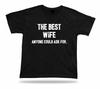 The best Husband anyone could ask for good friend T Shirt BFF Gift birhday Tee