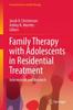 Книга Family Therapy with Adolescents In Residential Treatment : Intervention and Research