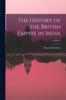 Книга The History of the British Empire In India; Volume 1