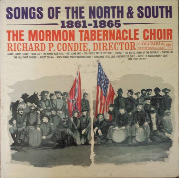 Виниловая пластинка MORMON TABERNACLE CHOIR RICHARD P Песни Севера и Юга 1861 ML5659 Columbia Master Использованная в Вооруженных силах США
