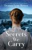 Книга The Secrets We Carry