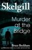The Murder At the Bridge Book