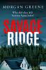 Книга Savage Ridge : A Darkly Atmospheric Dual Timeline Crime Thriller