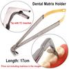 Dental Matrix Holder Forcep Dental Orthodontic Matrics Forcep Matrices Placing Tweezer Tip with T/C or Stainless Steel Dentist Surgical Instrument