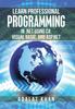 The Learn Professional Programming In .Net Using C#, Visual Basic, and Asp.Net Book