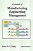 Книга Essentials of Manufacturing Engineering Management : First Edition
