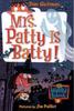 Книга Mrs Patty Is Batty By Gutman, Dan - Paperback