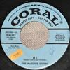 7inch Record MCGUIRE SISTERS - He / If You Believe 961501PROMO CORAL 1955 US Pop Used