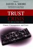 Книга The Trust Crisis In Healthcare : Causes, Consequences, and Cures