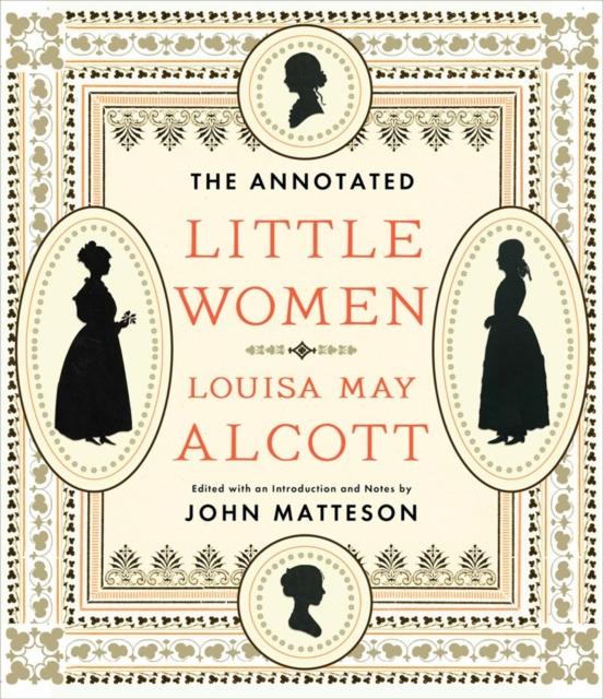 The The Annotated Little Women : 0 Book