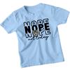 Nope Not Today Sarcastic Quote Humor Girls T-Shirt Leopard Bow Tee