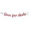 Red Glitter Time for Shots Banner, Congrats Nurse/Future Nurse/I Will Stab You/Nursing School Survivor, 2025 Nurse Graduation Party Decorations