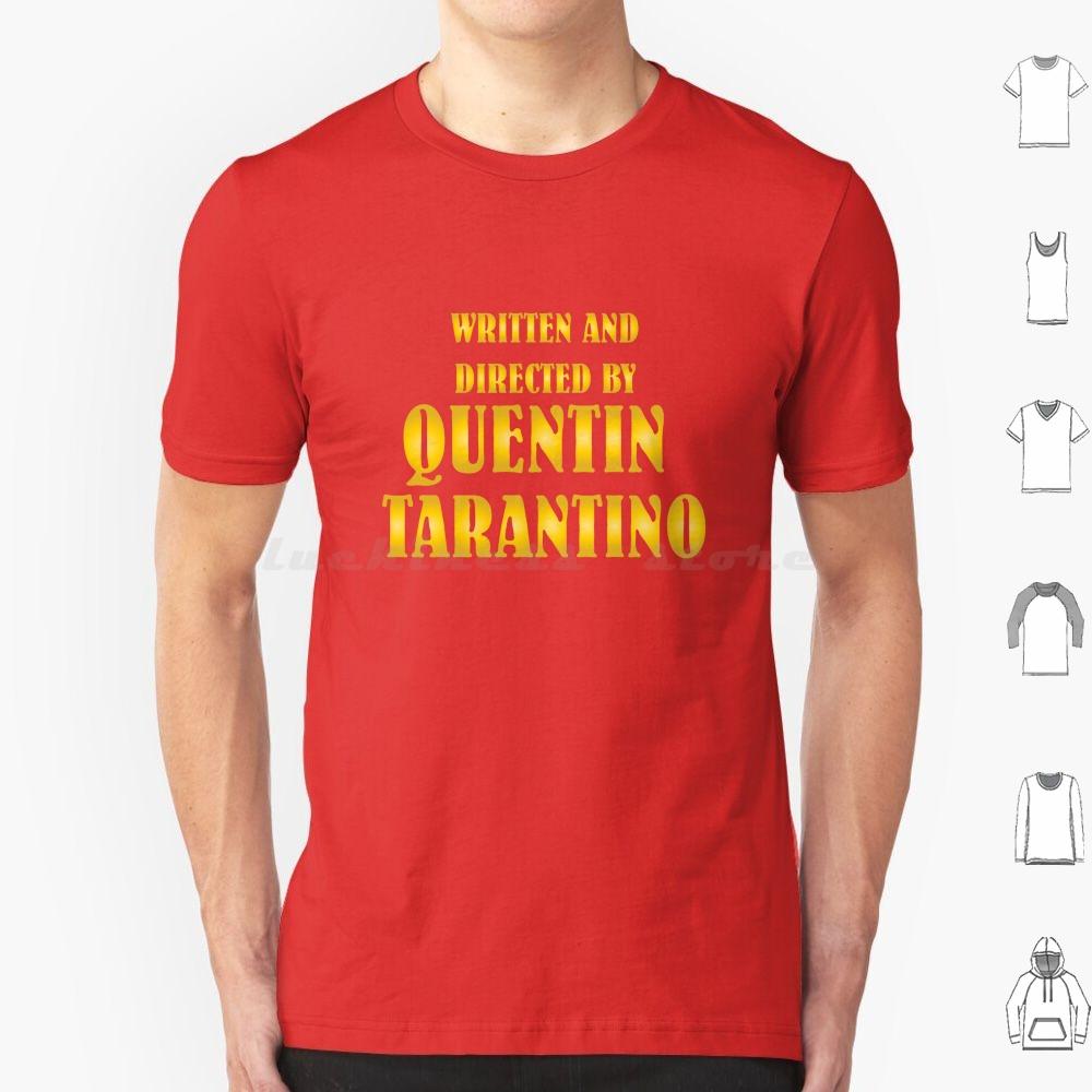 Written And Directed By Quentin TarantinoMinimalist Tv Movie DesignFilm Tv Art T Shirt Men Women Kids 6xl Game Film