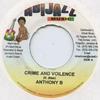 7inch Record ANTHONY B - Crime & Violence Abijazz Music 2005 Jamaica Reggae, Ska & Dub