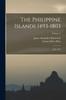 Книга The Philippine Islands 1493-1803; 1582-1583; Volume V