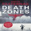 Death Zones by Simon Pasternak Paperback Book 9780099593195