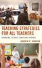 Книга Teaching Strategies for All Teachers : Enhancing the Most Significant Variable