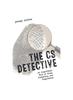 Книга The CS Detective