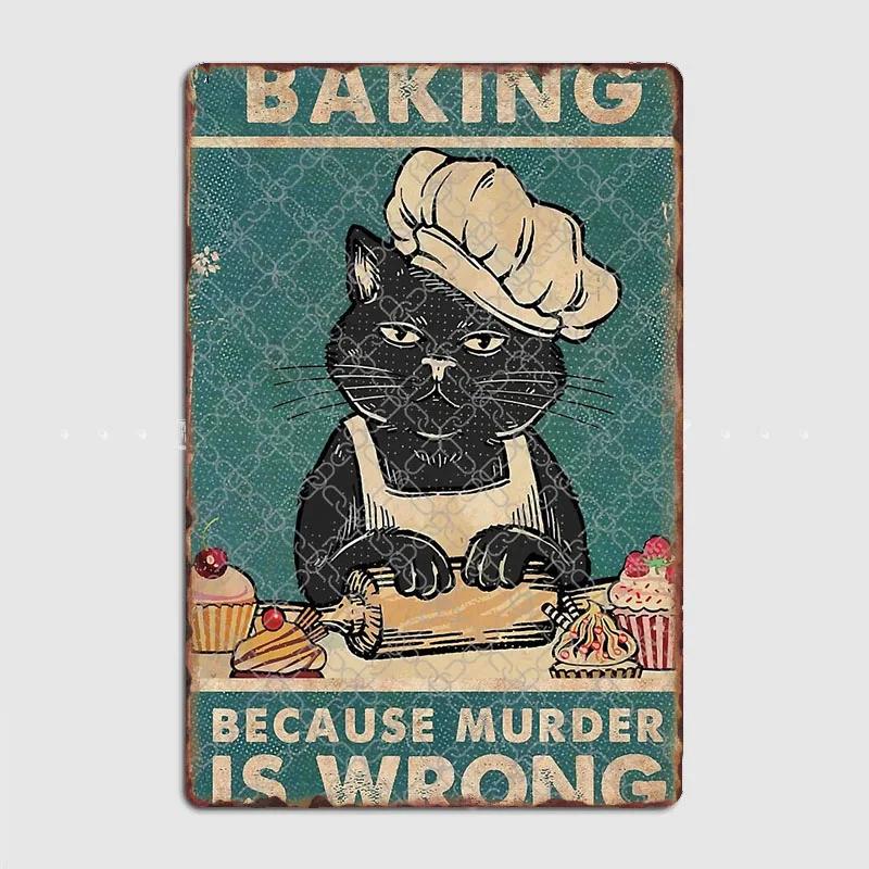 Black Cat Coffee Because Murder Is Wrong Funny Gifts For Cat Lover Metal Plaque Poster Wall Decor Kitchen Tin Sign Posters