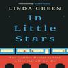 In Little Stars by Linda Green Hardback Book 9781529412260