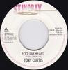 7inch Record TONY CURTIS - Foolish Heart STR88 Stingray Record UK Reggae, Ska & Dub Used