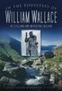 Книга In the Footsteps of William Wallace : In Scotland and Northern England
