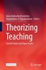 Книга Theorizing Teaching : Current Status and Open Issues