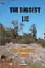 Книга The Biggest Lie and the Greatest Truth