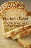 The English Bread and Yeast Cookery Book