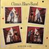 Виниловая пластинка CLIMAX BLUES BAND Lucky For Some K56962 Warner Bros. Re 1981 Германия Рок Б/у