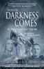 Книга When Darkness Comes : 2