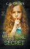 Книга The Little Girl with a Secret : A Psychological Thriller