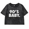 90'S Baby.Letter Prints T-Shirts Women Washed Retro O-Neck Tee Shirtcotton Soft Short Sleeve Street Top