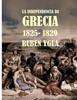 Книга La Independencia De Grecia : 1825-1829