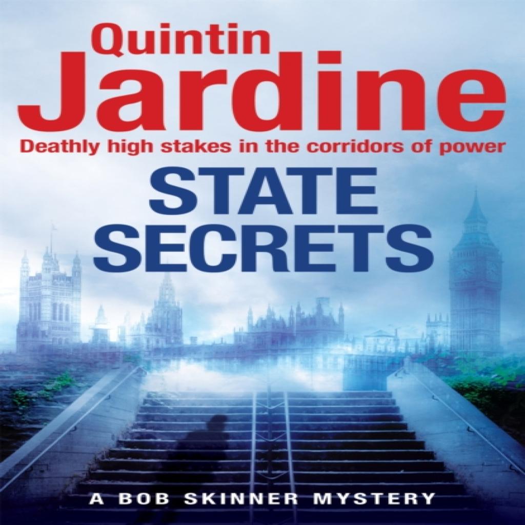 State Secrets Bob Skinner series Book 28 by Quintin Jardine Paperback Book 9781472205766