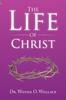Книга The Life of Christ