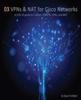 Книга VPNs and NAT for Cisco Networks : A CCIE V5 Guide To Tunnels, DMVPN, VPNs and NAT : 3