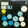 Виниловая пластинка РАЗЛИЧНЫЕ Original Oldies Vol. 6 SP2006 Прыжковая доска США Рок Б/У