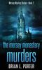 The The Mersey Monastery Murders : 7 Book