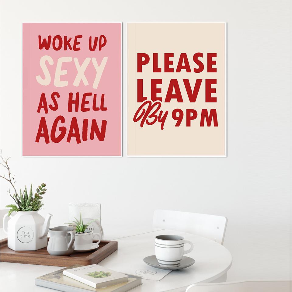 Woke up Sexy As Hell Again Poster Pink What's For Dinner Quotes Canavs Print Nordic Living Room Club Home Decoration Pictures