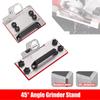 45 Degree Chamfer Angle Grinder Stand Cutting Chamfered Bracket Base  Angle Grinder Attachments