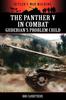 Книга The Panther V In Combat - Guderian's Problem Child