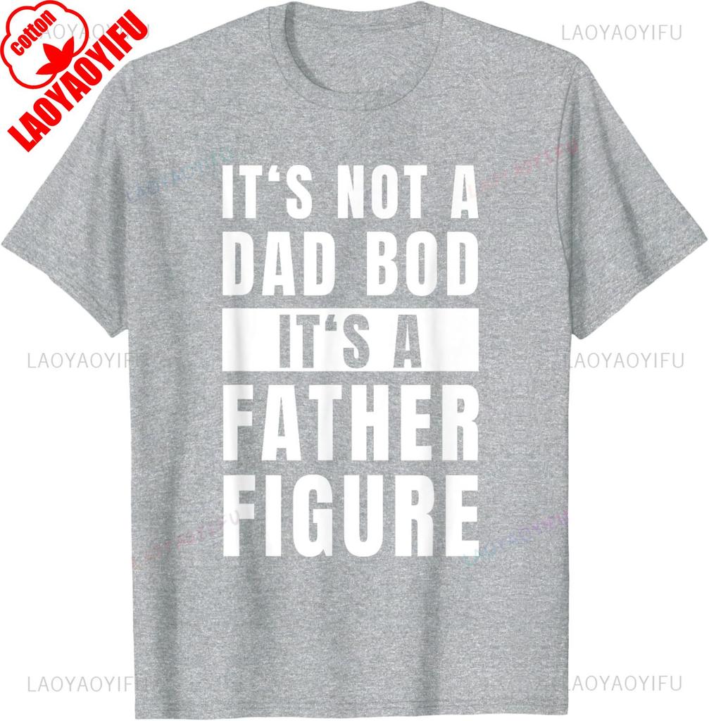 Unisexs Fathersday Dad Bod Father Figure Joke TShirt Unisex Unisex Summer Cotton Printed TShirt Casual Streetwear Clothes Camisetas
