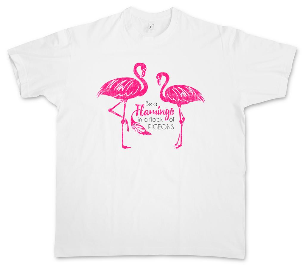 BE A FLAMINGO T-Shirt Mens Womens Tees Top Love Princess Flamingos Wildlife Fairies Pink Rosa