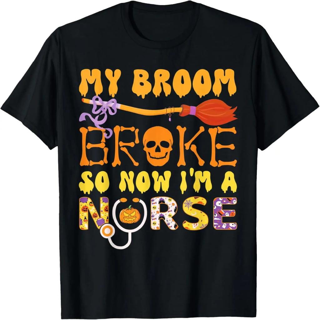 My Broom Broke So Now Im A Nurse Halloween Nurse Groovy RN T-Shirt