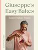 Книга Giuseppe's Easy Bakes : Sweet Italian Treats